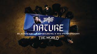 DIEOUT - NATURE feat. BLACKHEART BABYBIGBENG WIZ PHARANGGHY Official Visualizer