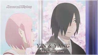 SasuSaku - Yin & Yang This is our story.