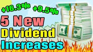 5 New Dividend Increases You Need to Know About