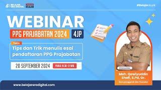 Webinar  Tips dan Trik menulis esai pendaftaran PPG prajabatan