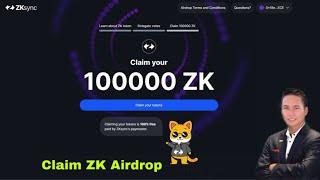 zkSync Era Airdrop Update Hướng dẫn claim Airdrop token ZK