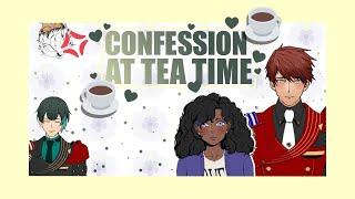 CONFESSION AT TEA TIME