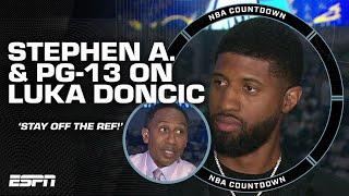 Paul George Luka Doncic has GOT to stay off the ref  NBA Countdown