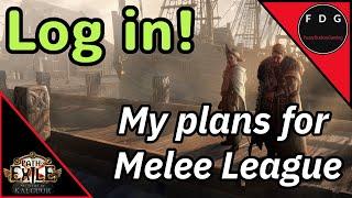 This league should be a BANGER My thoughts and plans for POE 3.25 Melee League