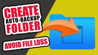 Create an Auto Backup Folder for your PC  Easy Tweak for  Windows Backup Tutorial  Avoid File Loss