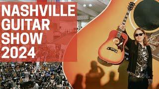 Nashville Guitar Show 2024 Guitar Lovers Dream