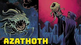Azathoth - The Idiot God That Sleeps - Cthulhu Myths