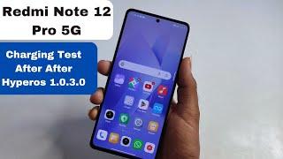 Redmi Note 12 Pro 5G Charging After HyperOs 1.0.3.0 Update  Really Very bad