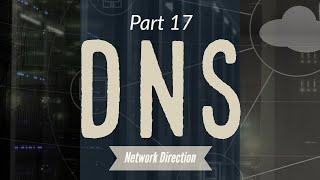 Getting Started with Domain Name System DNS  Network Fundamentals Part 17