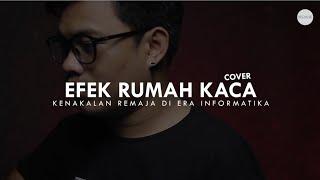 BECAKAP MUSIK Kenakalan Remaja di Era Informatika - Efek Rumah Kaca COVER