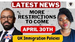 Latest update on UK immigration policies by the Home Secretary published on April 30th 2024