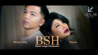 Nicky Tirta X Nania - Bukan Surga Harapanku Official Music Video