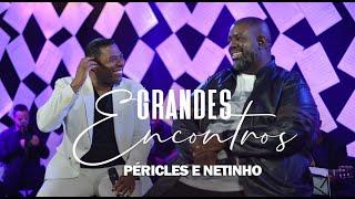 Radio Mania - Péricles e Netinho - Depois da Briga  Absoluta Grandes Encontros