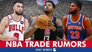 LATEST NBA Trade Rumors On Paul George Zach Lavine Mitchell Robinson Brook Lopez & Clint Capela