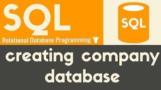 Creating Company Database  SQL  Tutorial 12