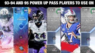 WHO TO USE YOUR 93-94 AND 95 POWER UP PASS ON