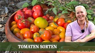 Tomaten Sorten - Meine persönlichen Empfehlungen