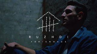 Ruzhdi - FERIENHAUS prod. von PzY Official HD Video