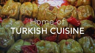 Home of TURKISH CUISINE  Go Türkiye