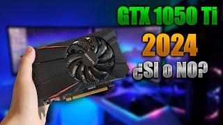 ¿Vale la pena la GTX 1050 Ti en 2024?