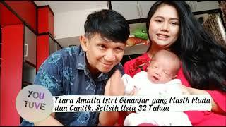 Tiara Amalia Istri Ginanjar yang Masih Muda dan Cantik Selisih Usia 32 Tahun