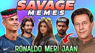 TRENDING SAVAGE PAKISTANI MEMES  FUNNY MEMES 