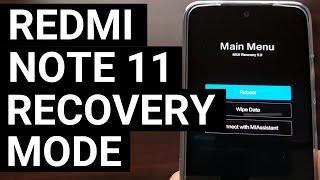 How to Boot the Xiaomi Redmi Note 11 in Recovery Mode