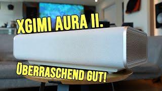 Erster Test RGB Laser TV XGIMI Aura 2 - Eine neue Referenz unter den LaserTVs?