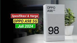 Update Spesifikasi Dan Harga Terbaru OPPO A98 5G Pada Bulan Juli 2024      #oppoa98 #oppoa985g #oppo