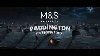 M&S Christmas TV Ad 2017  Paddington & The Christmas Visitor #LoveTheBear