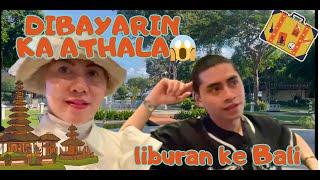 Di Bayarin Ka Athala Liburan Ke Bali