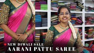  New aarani pattu saree diwali sale   Semma offer  #saree #elampillai