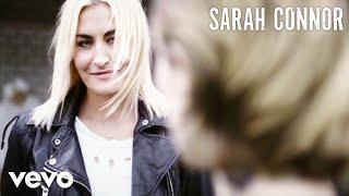 Sarah Connor - Wie schön Du bist Official Video