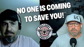 No One Is Coming To Save You  E2  USA Carry Podcast