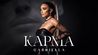 Габриела - Карма  Gabriella - Karma