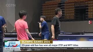 Paris 2024  Table Tennis Word No.1 Sun Yingsha aims for elusive singles gold in Paris  孙颖莎