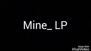Mine_ LP intro