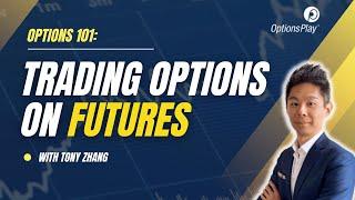 Introduction to Trading Options on Futures