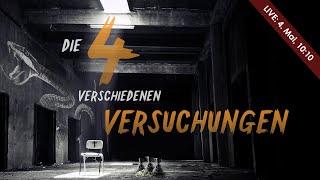 Die vier verschiedenen Versuchungen  Dr. Roger Liebi