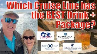 Which Cruise Line has the best value Bundle Drink Package?   We show you the benefits of 4 packages.