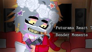 Futurama React To Bender MomentsBender AngstFrenderMy AUFuturamaGacha Club