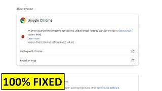 Fix Google Chrome Update Error Code 0x80070005