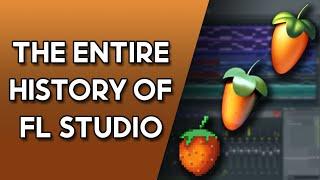 The Entire History of FL Studio