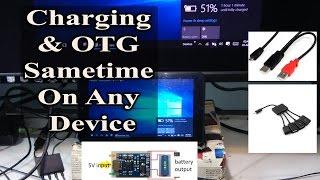 MICRO USB OTG HOST And Charging Same time simultaneously on Android Windows