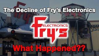 The Decline of Frys Electronics...What Happened?