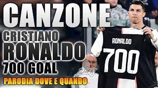 CANZONE CRISTIANO RONALDO 700 goal   Parodia Benji & Fede - Dove E Quando 