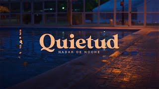 Nadar de Noche - Quietud Full Album