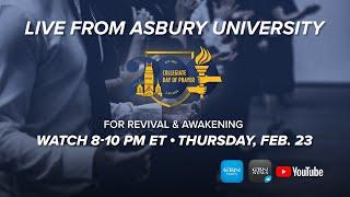 LIVE from Asbury Universitys Spiritual Revival