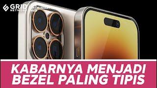 iPhone 15 Pro Max Dikabarkan Akan Jadi HP dengan Bezel Paling Tipis