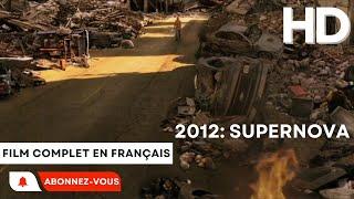 2012 Supernova I HD I Nanar  Action  Film complet en français